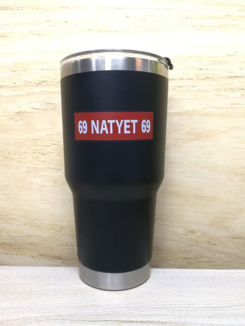 สกรีนแก้ว YETI ข้อความ 69 NATYET 69