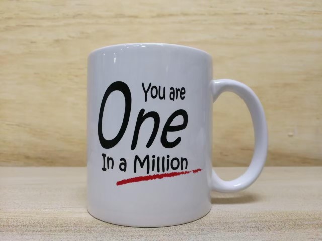 สกรีนแก้วมัคสีขาวข้อความ You are one in a Million